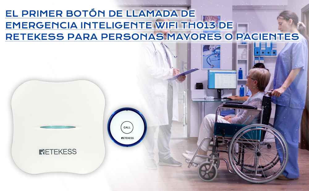 El primer botón de llamada de emergencia inteligente WiFi TH013 de Retekess para personas mayores o pacientes